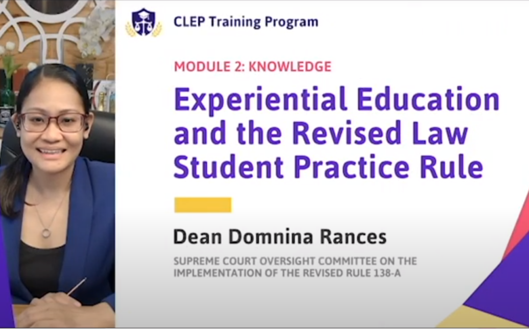MODULE 2 PART A Experiential Education and the Revised Law Student Practice Rule
